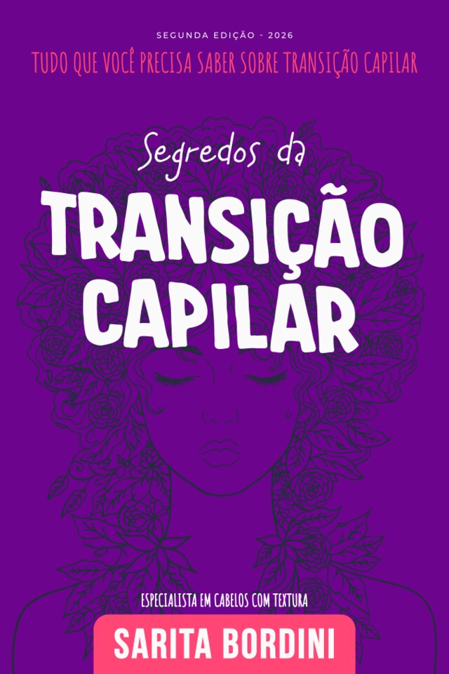 Capa do ebook Ebook Segredos da Transição Capilar